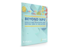 Go Beyond NPS – Identifying and Activating Advocates